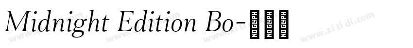 Midnight Edition Bo字体转换 Midnight Edition Bo字体转换
